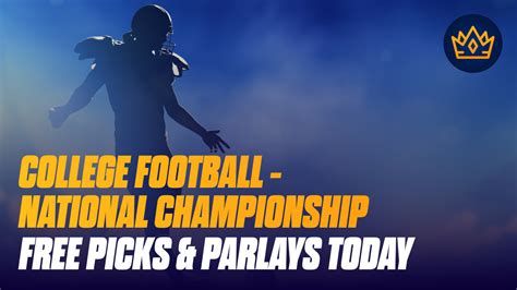 ncaaf picks and parlays.